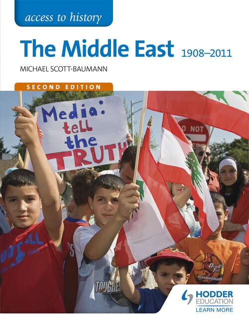 Book cover of Access to History: The Middle East 1908-2011 Second Edition