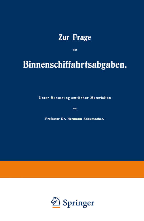 Book cover of Zur Frage der Binnenschiffahrtsabgaben (1901)