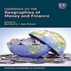 Book cover of Handbook on the Geographies of Money and Finance (Research Handbooks in Geography series)