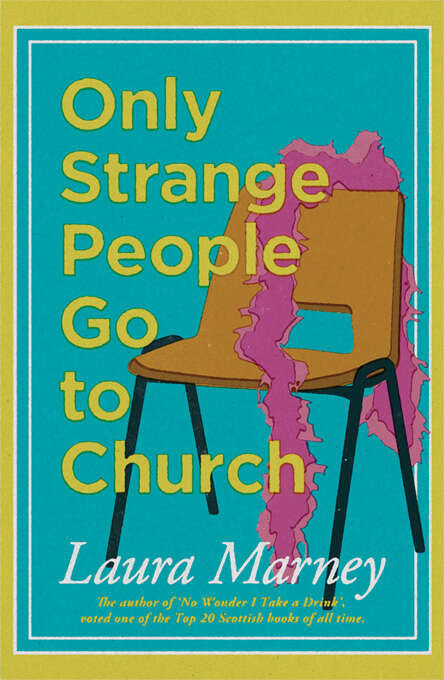 Book cover of Only Strange People Go to Church