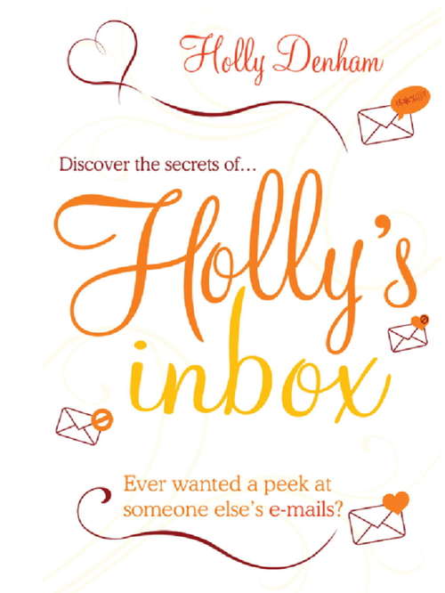 Book cover of Holly's Inbox: Scandal In The City