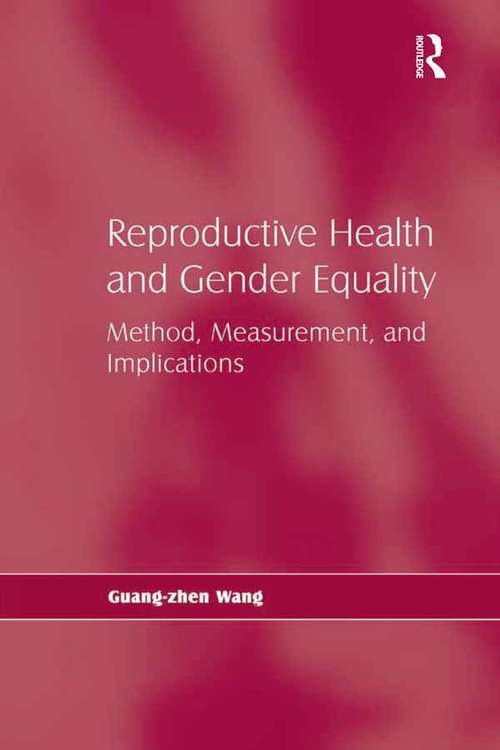 Book cover of Reproductive Health and Gender Equality: Method, Measurement, and Implications