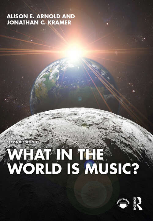 Book cover of What in the World is Music?