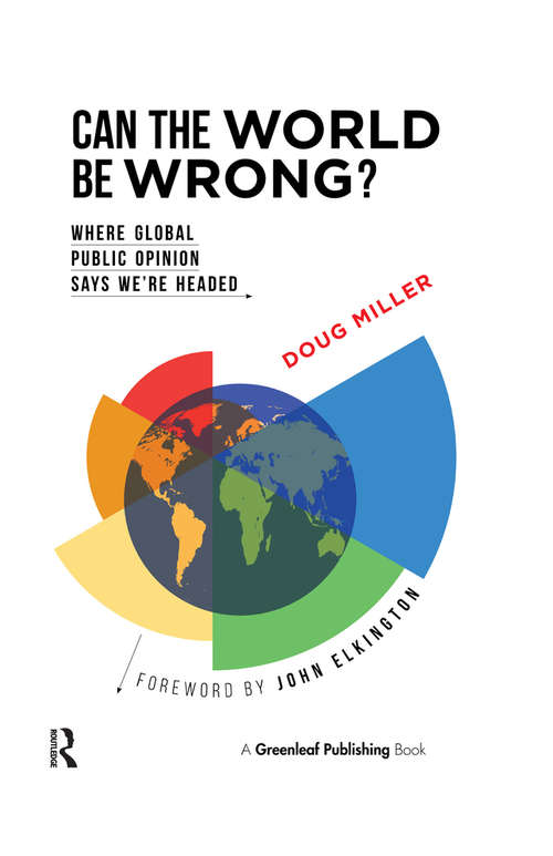 Book cover of Can the World be Wrong?: Where Global Public Opinion Says We're Headed