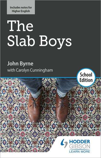 Book cover of The Slab Boys: School Edition (PDF)