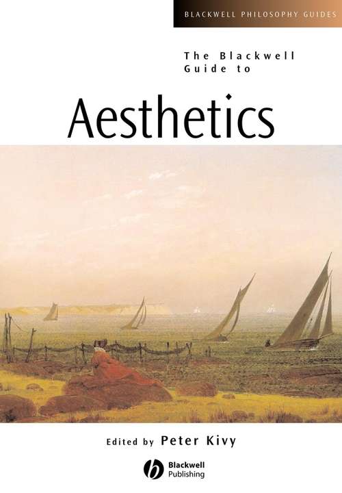 Book cover of The Blackwell Guide to Aesthetics (Blackwell Philosophy Guides #22)