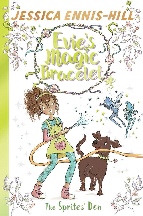 Book cover of The Sprites' Den: Book 3 (Evie's Magic Bracelet)