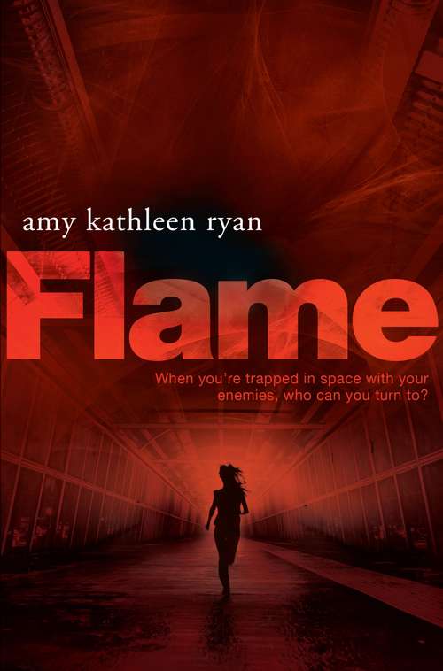Book cover of Flame: A Sky Chasers Novel (Sky Chasers #3)