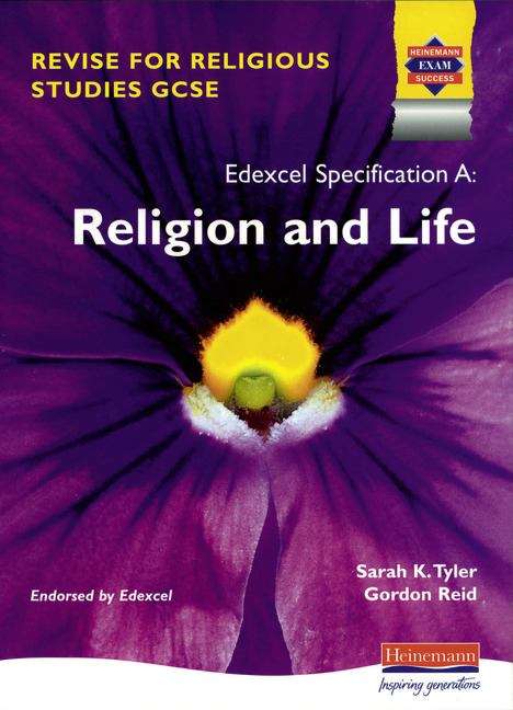Book cover of Revise for Religious Studies GCSE for Edexcel A: Religion and Life