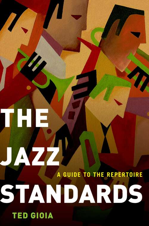 Book cover of The Jazz Standards: A Guide to the Repertoire