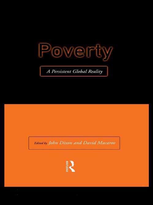 Book cover of Poverty: A Persistent Global Reality