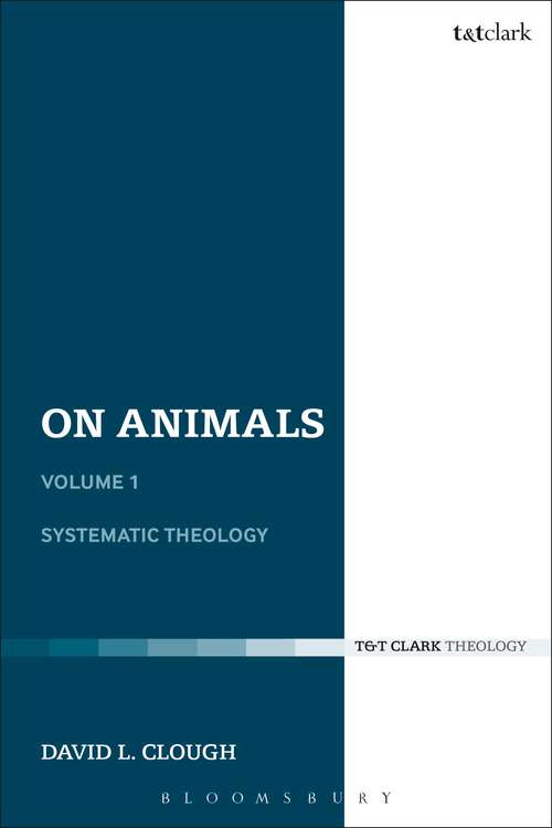 Book cover of On Animals: Volume I: Systematic Theology