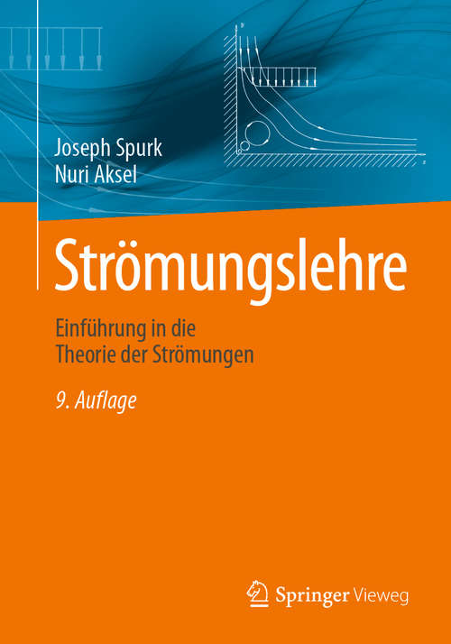 Book cover of Strömungslehre: Einführung in die Theorie der Strömungen (9., aktual. Aufl. 2019)