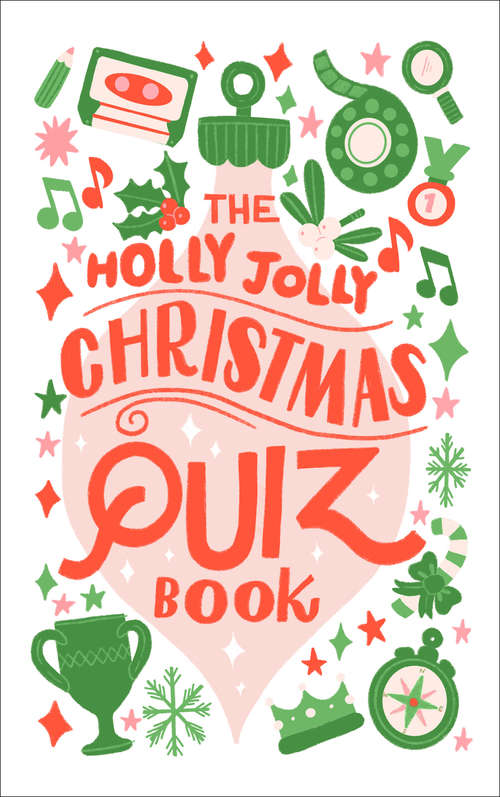 Book cover of The Holly Jolly Christmas Quiz Book (ePub edition)