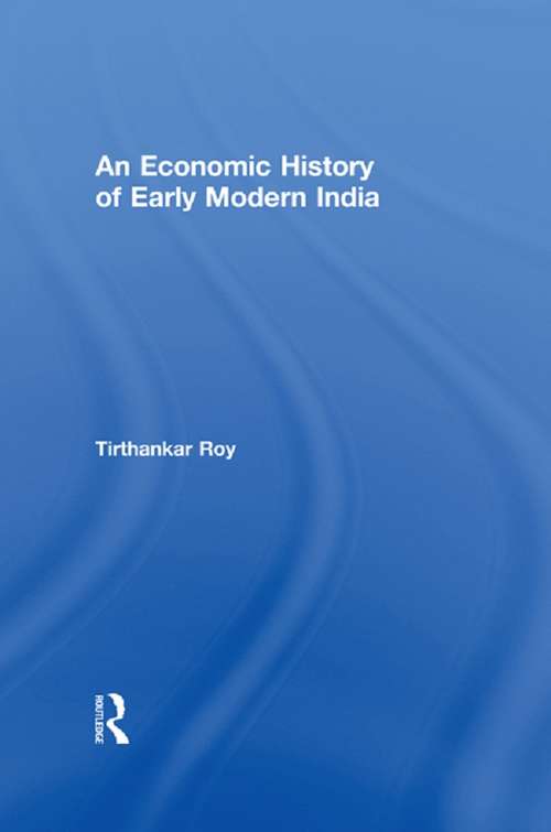 Book cover of An Economic History of Early Modern India