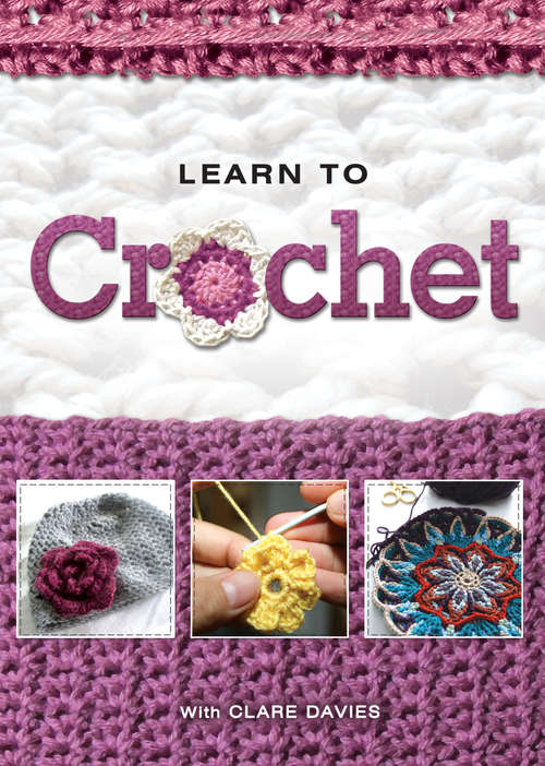 Book cover of Learn to Crochet