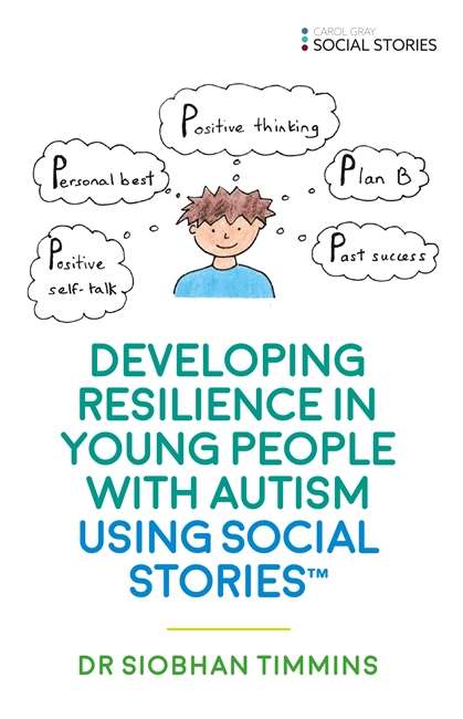 Book cover of Developing Resilience in Young People with Autism using Social Stories (PDF)