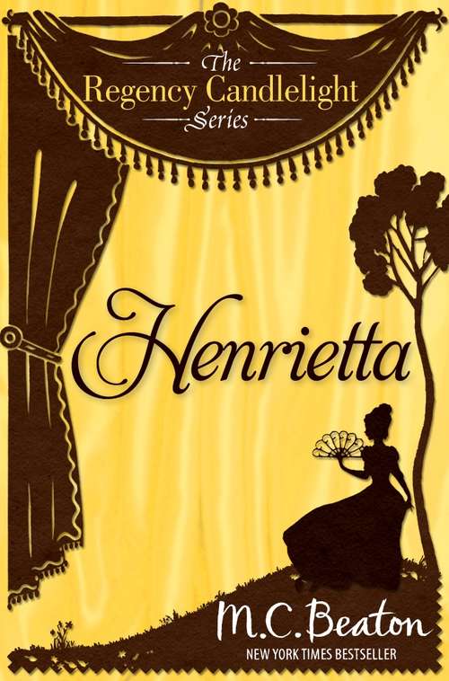 Book cover of Henrietta: Regency Candlelight 2 (Regency Candlelight #2)
