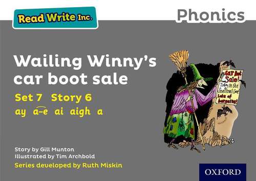 Book cover of Read Write Inc. Phonics: Grey Set 7 Storybook 6 Wailing Winny's Car Boot Sale