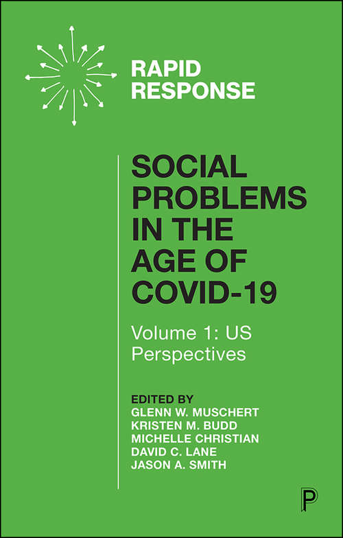 Book cover of Social Problems in the Age of COVID-19  Vol 1: Volume 1: US Perspectives