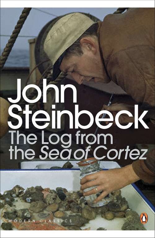 Book cover of The Log from the Sea of Cortez: The Grapes Of Wrath And Other Writings, 1936-1941 - The Long Valley; The Grapes Of Wrath; The Log From The Sea Of Cortez; The Harvest Gypsies (Penguin Modern Classics)