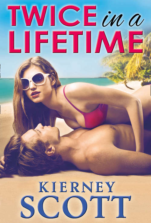 Book cover of Twice In A Lifetime (ePub First edition)
