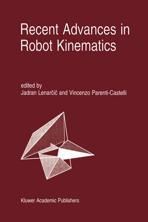 Book cover of Recent Advances in Robot Kinematics (1996)