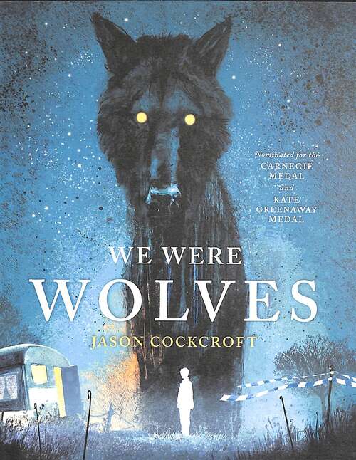 Book cover of We Were Wolves