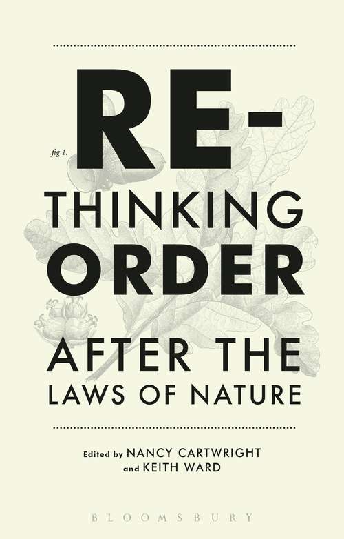 Book cover of Rethinking Order: After the Laws of Nature