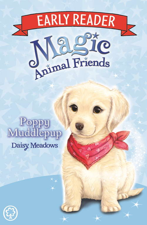 Book cover of Poppy Muddlepup: Book 5 (Magic Animal Friends Early Reader #5)