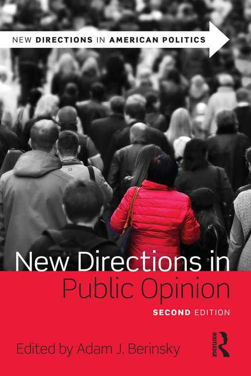Book cover of New Directions in Public Opinion (New Directions in American Politics)