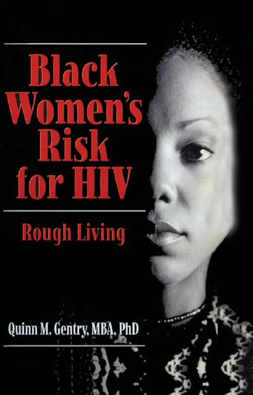 Book cover of Black Women's Risk for HIV: Rough Living