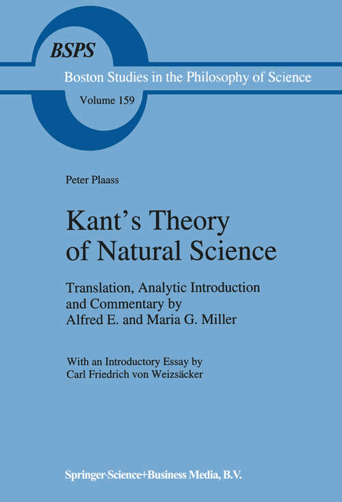 Book cover of Kant’s Theory of Natural Science (1994) (Boston Studies in the Philosophy and History of Science #159)