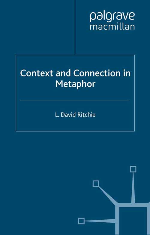 Book cover of Context and Connection in Metaphor (2006)