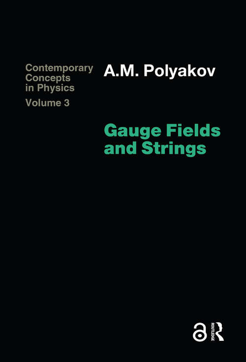 Book cover of Gauge Fields and Strings