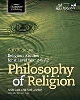 Book cover of WJEC/Eduqas Religious Studies for A Level Year 2 & A2: Philosophy of Religion (PDF)