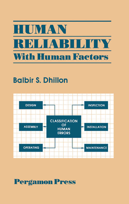 Book cover of Human Reliability: With Human Factors