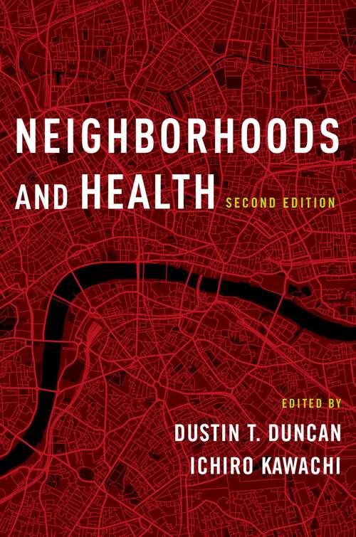 Book cover of Neighborhoods and Health