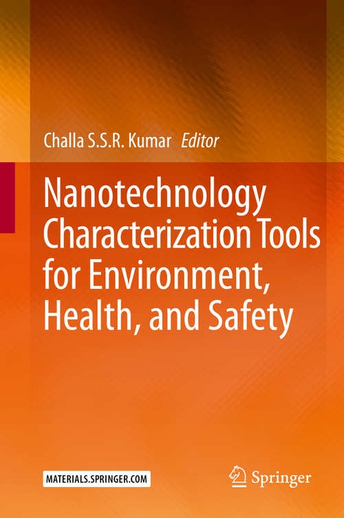 Book cover of Nanotechnology Characterization Tools for Environment, Health, and Safety (1st ed. 2019)