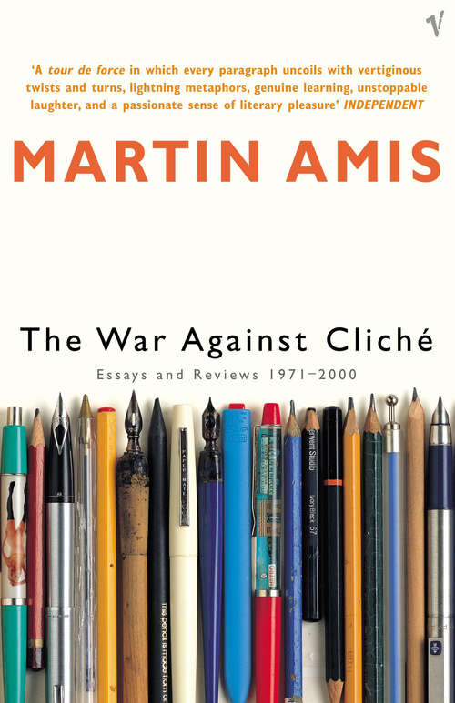 Book cover of The War Against Cliche: Essays and Reviews 1971-2000