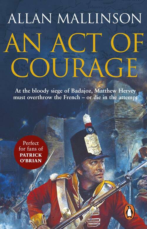 Book cover of An Act Of Courage: (Matthew Hervey 7) (Matthew Hervey #7)