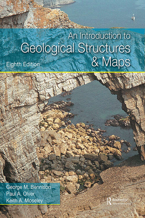 Book cover of An Introduction to Geological Structures and Maps, Eighth Edition
