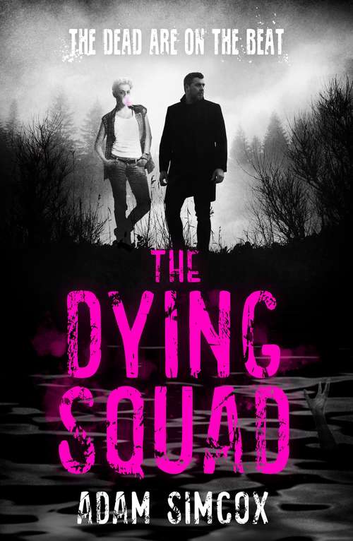 Book cover of The Dying Squad