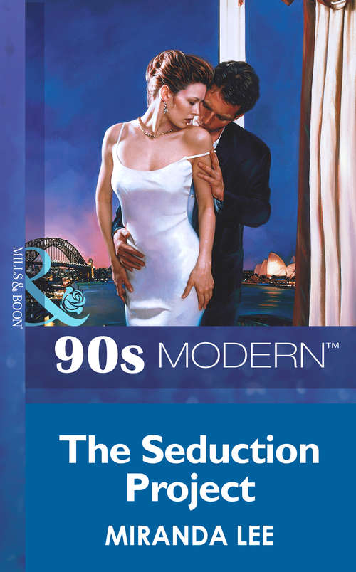 Book cover of The Seduction Project (ePub First edition) (Mills And Boon Vintage 90s Modern Ser. #2003)