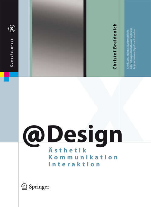 Book cover of @Design: Ästhetik, Kommunikation, Interaktion (2010) (X.media.press)