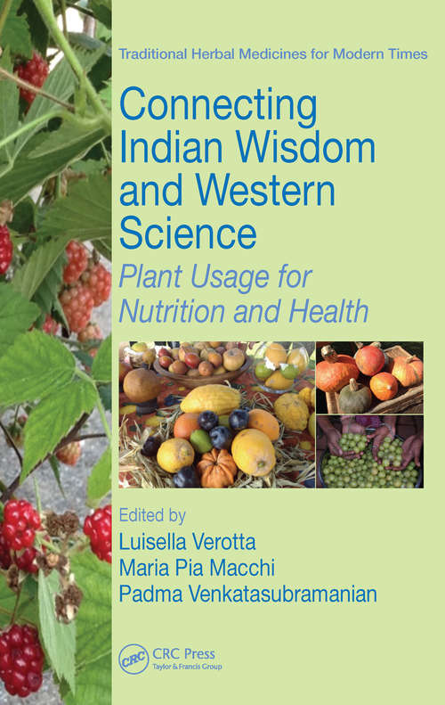 Book cover of Connecting Indian Wisdom and Western Science: Plant Usage for Nutrition and Health