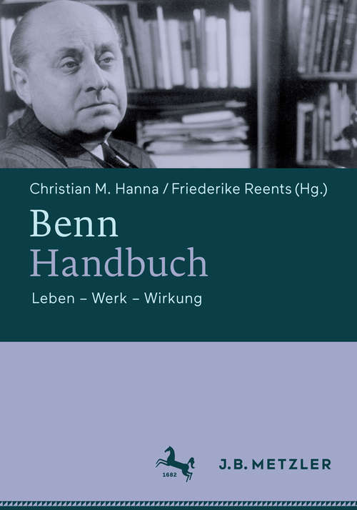 Book cover of Benn-Handbuch: Leben – Werk – Wirkung (1. Aufl. 2016)