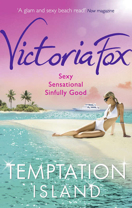 Book cover of Temptation Island: Hollywood Sinners / Wicked Ambition / Temptation Island (ePub First edition) (Mira Ser.)