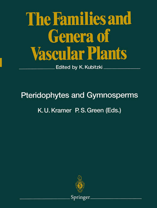 Book cover of Pteridophytes and Gymnosperms (1990) (The Families and Genera of Vascular Plants #1)