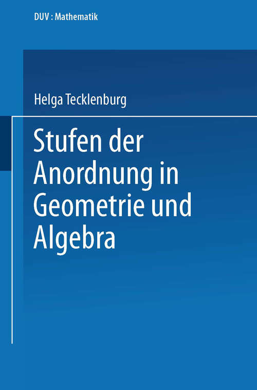Book cover of Stufen der Anordnung in Geometrie und Algebra (1992)